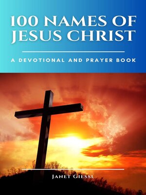 cover image of 100 Names of Jesus Christ